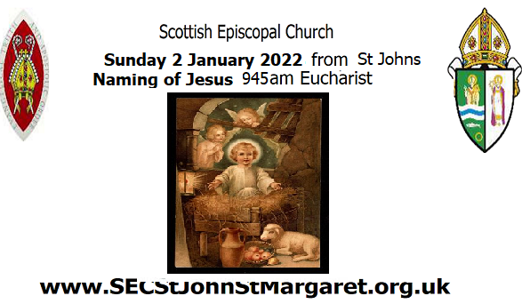 St Johns Christmas 2 - 2 January 2022 - Naming of Jesus(trans) 