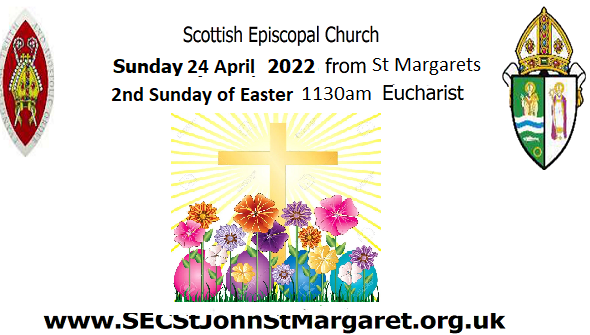 2nd Sunday of Easter - 24 April 2022