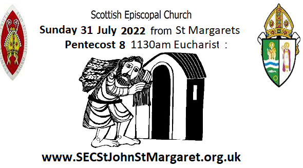 31 July 2022 - Pentecost 7