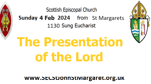 4 February 2024 -  Celebrating the Presentation of the Lord 