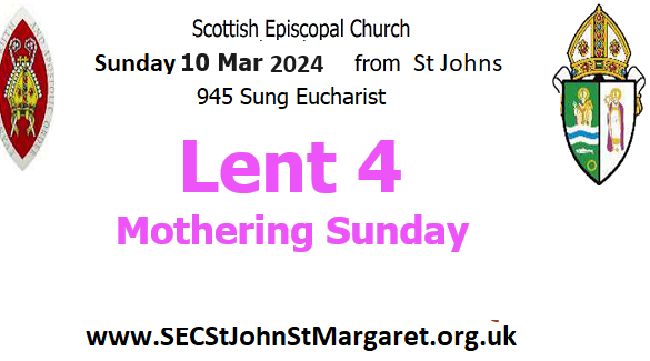 10 March 2024 -  Lent 4