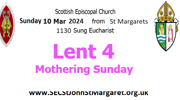 10 March 2024 -  Lent 4 
