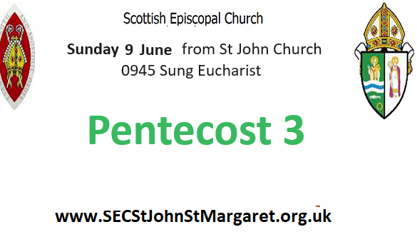 9 June 2024 -  Pentecost 3