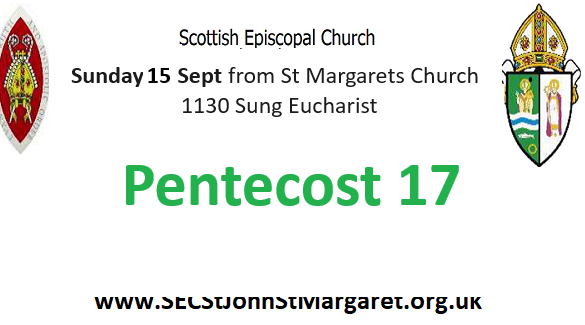 15 September 2024 -  Pentecost 17