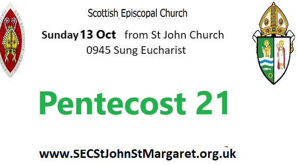 13 October 2024 -  Pentecost 21