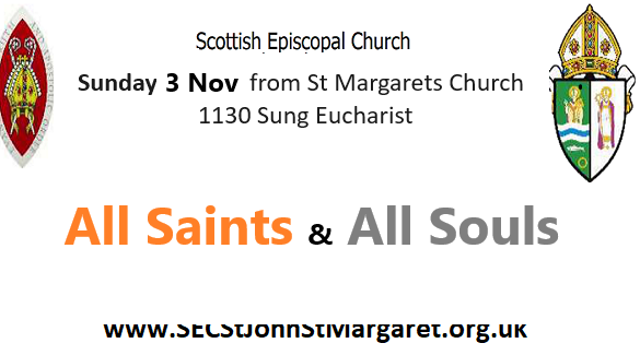 3 November 2024 -  Pentecost 24 All Saints & All Souls