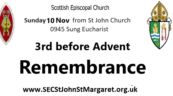 10 November 2024 -  3rd before Advent Remembrance Sunday 