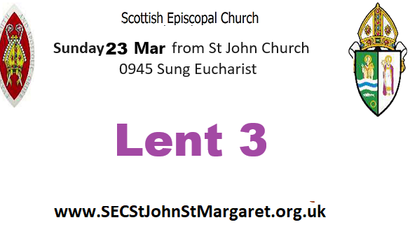 23 March 2025 - Lent 3