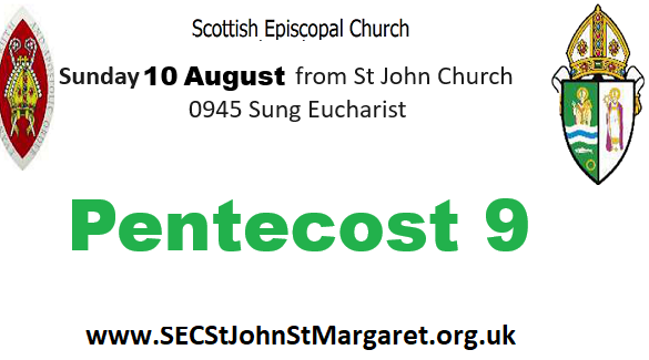 10 August 2025 - Pentecost 9 