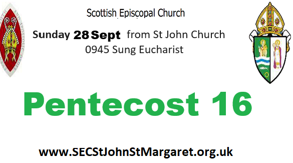 28 Sept 2025 - Pentecost 16 